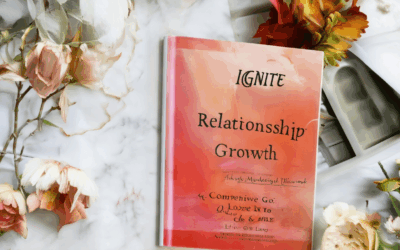 Ignite Relationship Growth: A Comprehensive Guide to Thriving in Love and Life